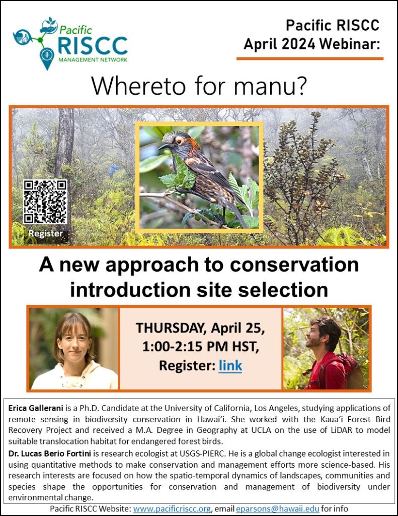 This is a flyer for the talk showing a picture of a native Hawaiian forest bird, the title, pictures of the 2 speakers, and short bios